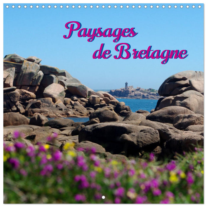 Paysages de Bretagne (CALVENDO Calendrier mensuel 2025)