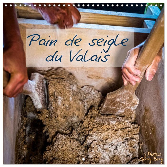 Pain de seigle du Valais (CALVENDO Calendrier mensuel 2025)