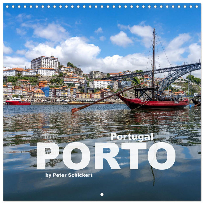 Portugal - Porto (CALVENDO Monthly Calendar 2025)