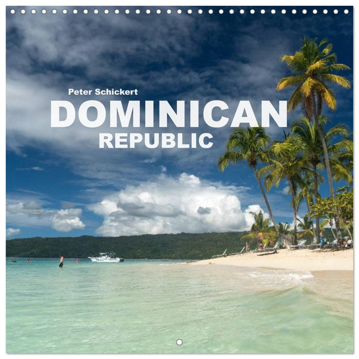 Dominican Republic (CALVENDO Monthly Calendar 2025)