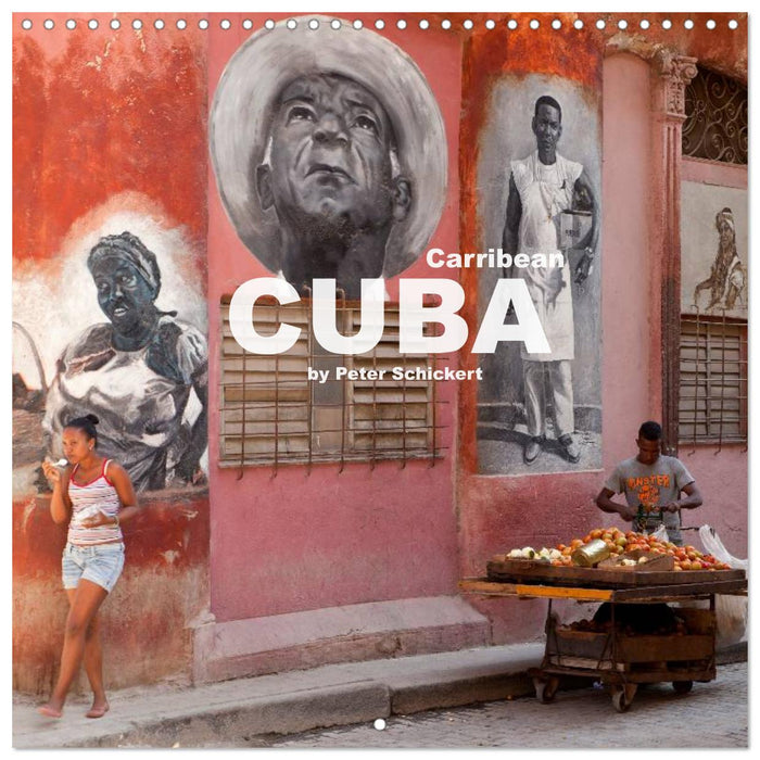 Carribean - Cuba (CALVENDO Monthly Calendar 2025)