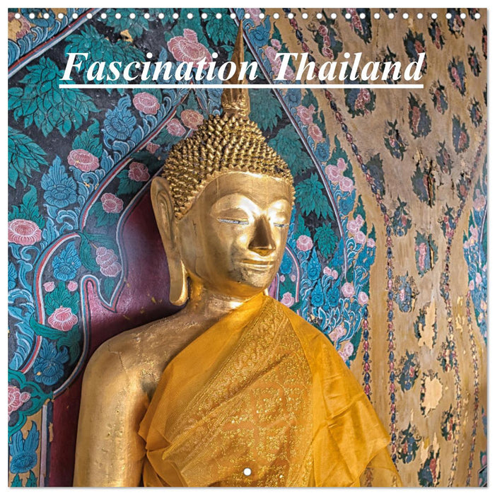 Fascination Thailand (CALVENDO Monthly Calendar 2025)