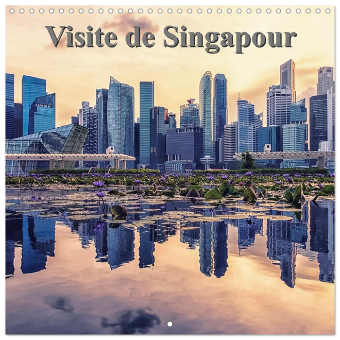 Visite de Singapour (CALVENDO Calendrier mensuel 2025)