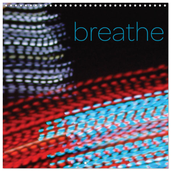 Breathe (CALVENDO Monthly Calendar 2025)