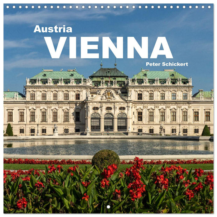 Austria - Vienna (CALVENDO Monthly Calendar 2025)