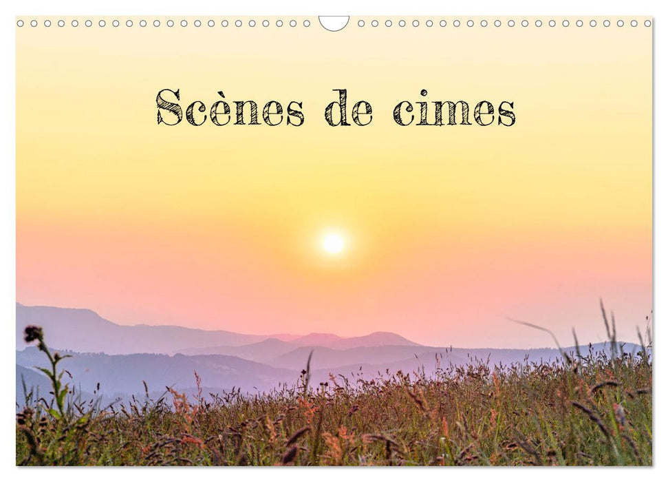 Scènes de cimes (CALVENDO Calendrier mensuel 2025)