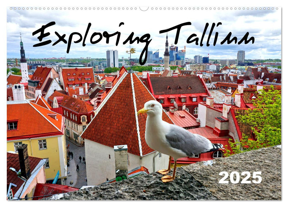 Exploring Tallinn (CALVENDO Monthly Calendar 2025)