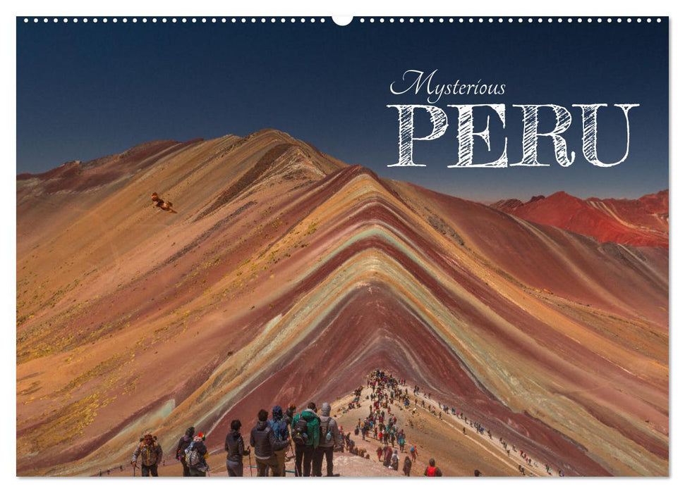 Mysterious Peru (CALVENDO Monthly Calendar 2025)