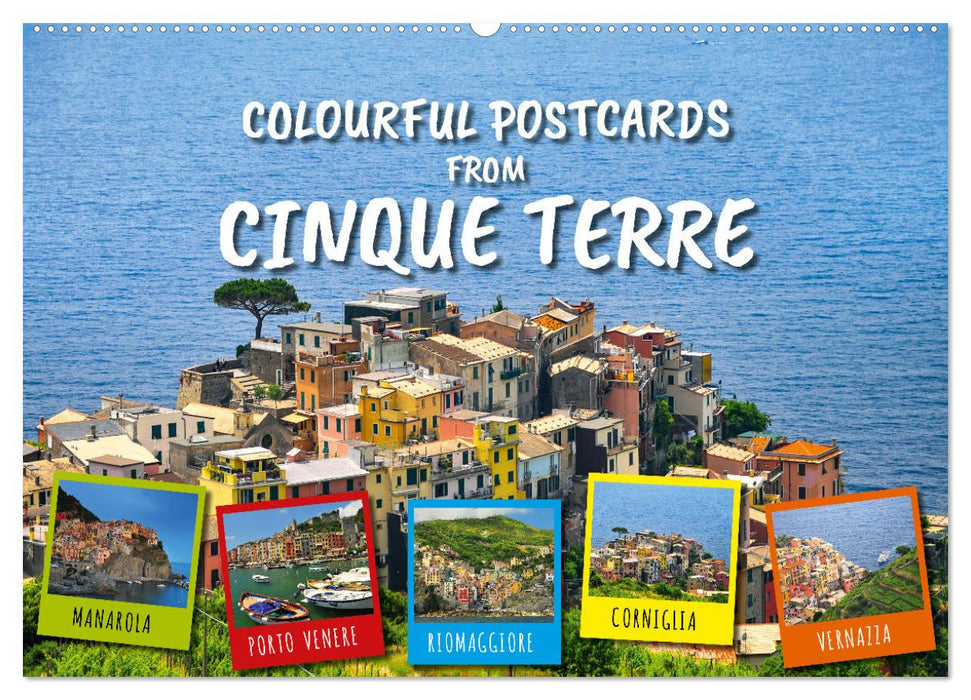 Colourful Postcards from Cinque Terre (CALVENDO Monthly Calendar 2025)