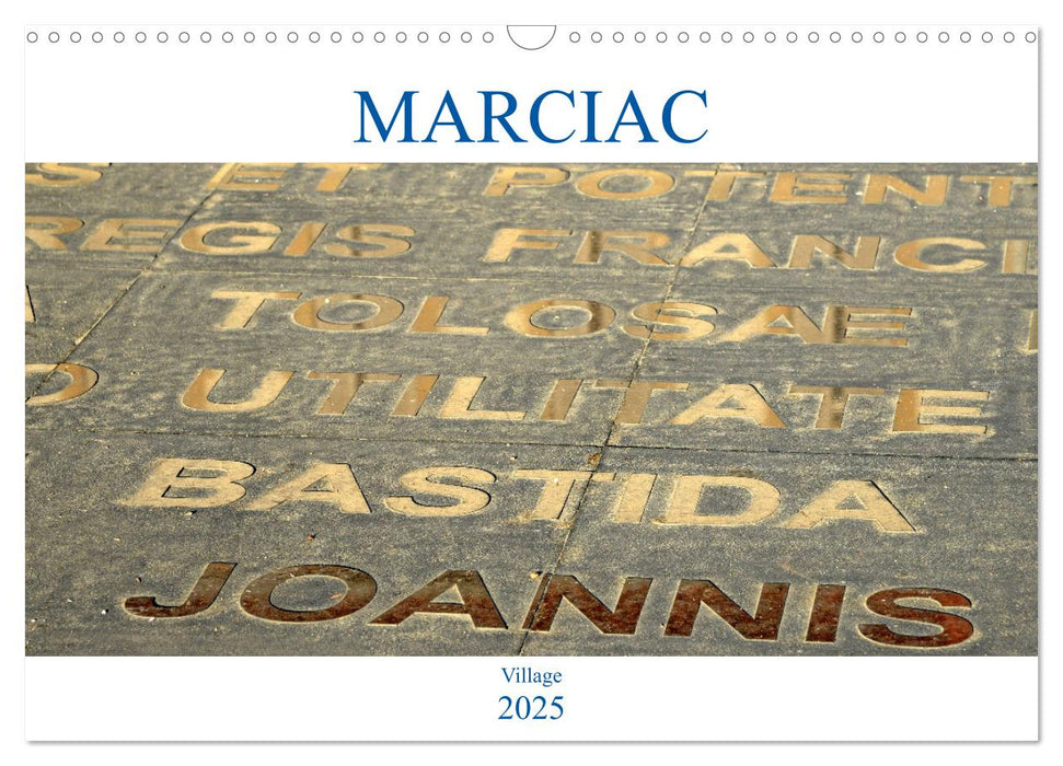 MARCIAC Village (CALVENDO Calendrier mensuel 2025)