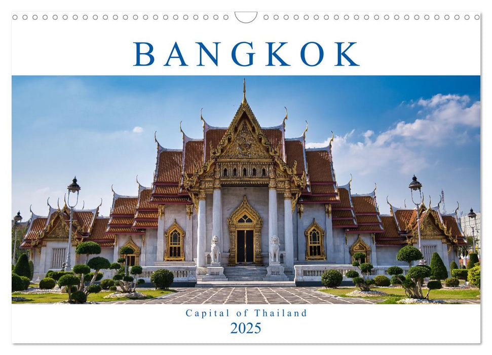 Bangkok Capital of Thailand (CALVENDO Monthly Calendar 2025)