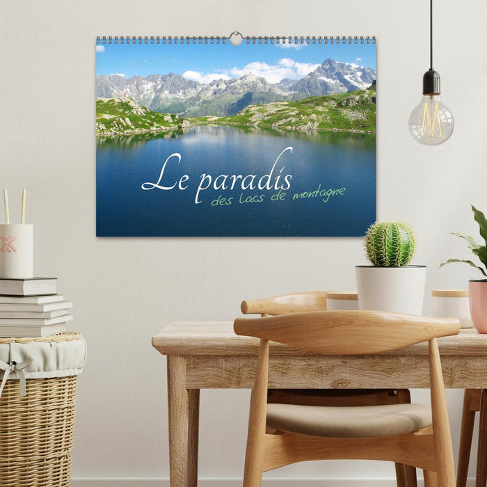 Le paradis des lacs de montagne (CALVENDO Calendrier mensuel 2025)