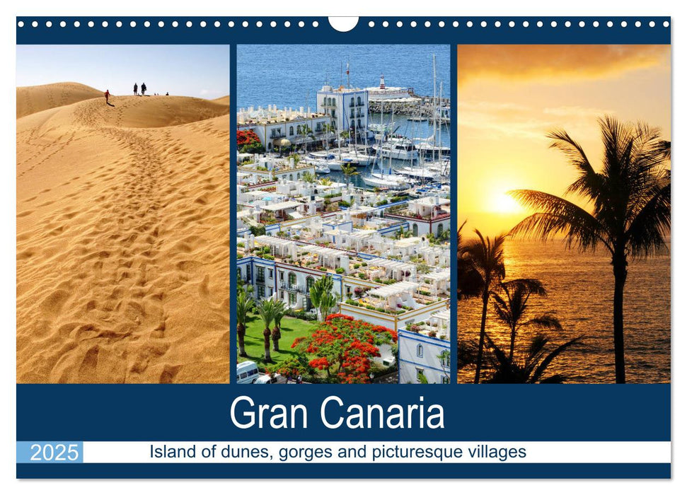 Gran Canaria - Island of dunes, gorges and picturesque villages (CALVENDO Monthly Calendar 2025)