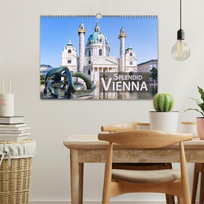 Splendid Vienna (CALVENDO Monthly Calendar 2025)