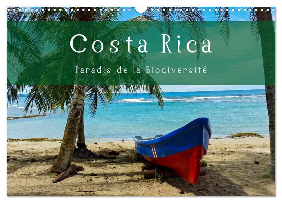 Costa Rica Paradis de la Biodiversité (CALVENDO Calendrier mensuel 2025)