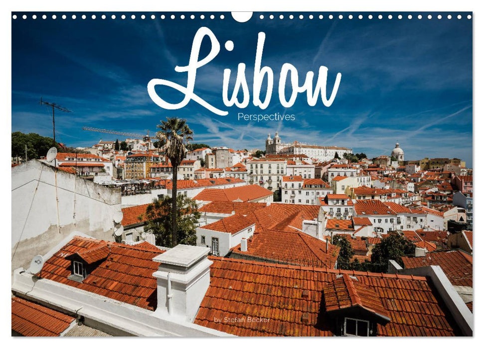 Lisbon - Perspectives (CALVENDO Monthly Calendar 2025)