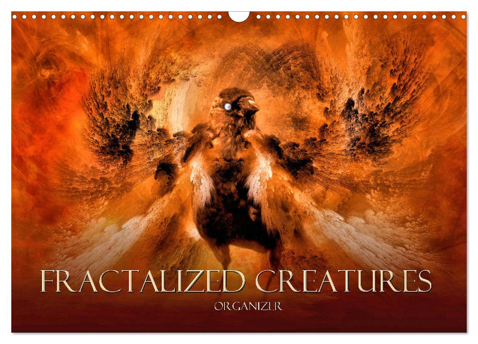 Fractalized creatures (CALVENDO Monthly Calendar 2025)