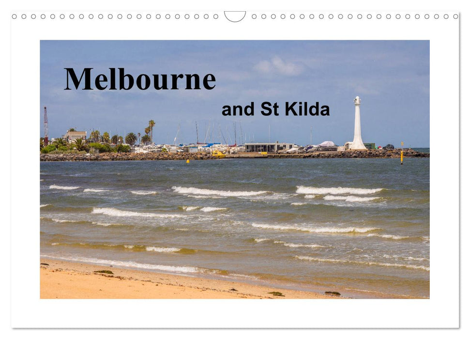 Melbourne and St Kilda (CALVENDO Monthly Calendar 2025)