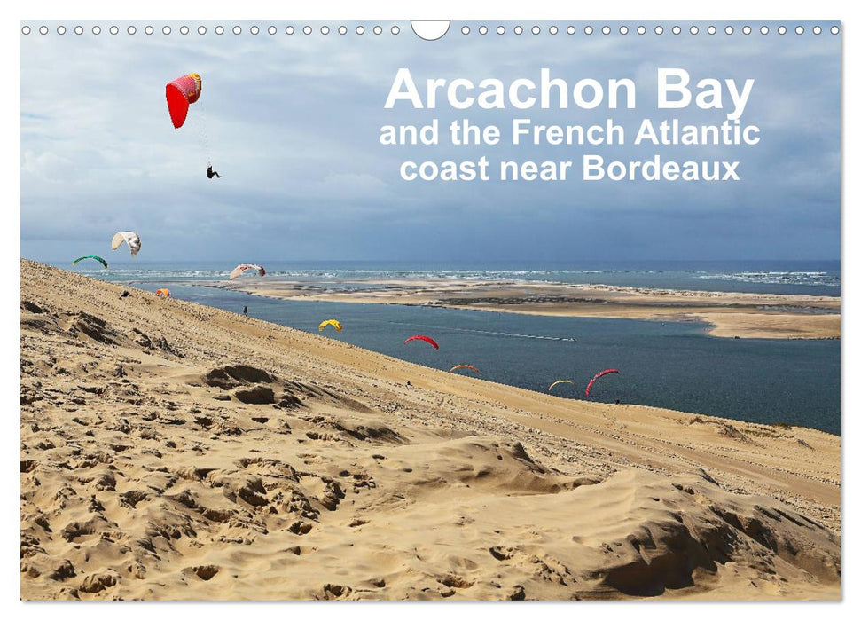 Arcachon Bay and the French Atlantic coast near Bordeaux (CALVENDO Monthly Calendar 2025)