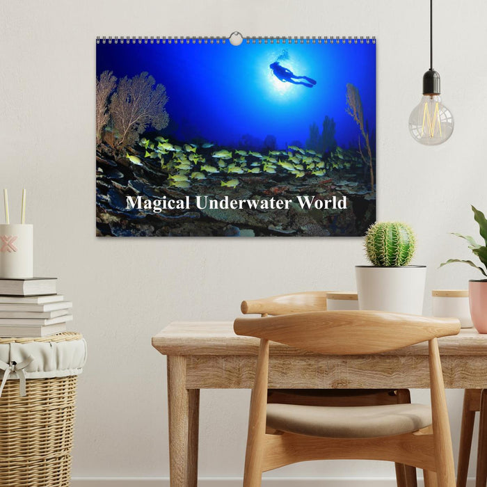 Magical Underwater World (CALVENDO Monthly Calendar 2025)