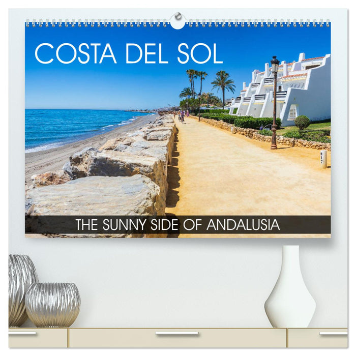 Costa del Sol - the sunny side of Andalusia (CALVENDO Premium-Calendar 2025)