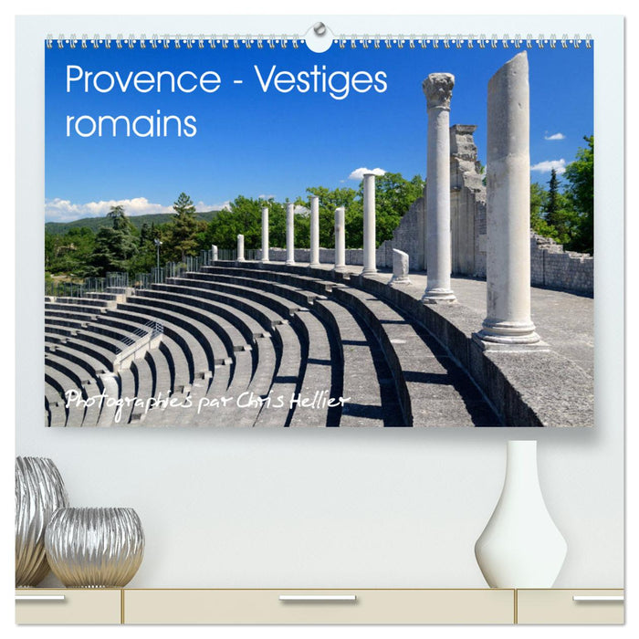 Provence - Vestiges romains (CALVENDO Calendrier supérieur 2025)