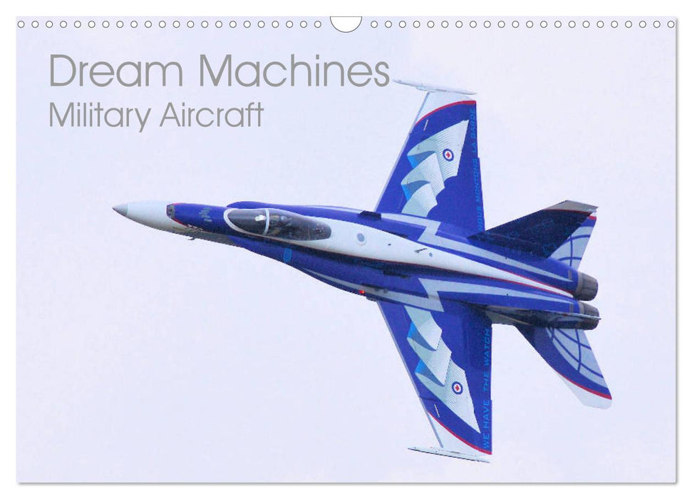 Dream Machines Military Aircraft (CALVENDO Monthly Calendar 2025)