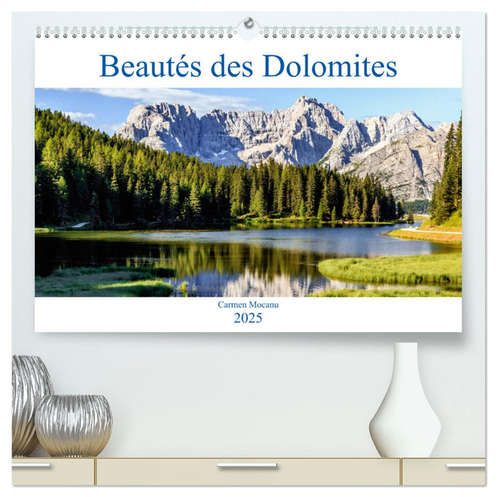 Beautés des Dolomites (CALVENDO Calendrier supérieur 2025)