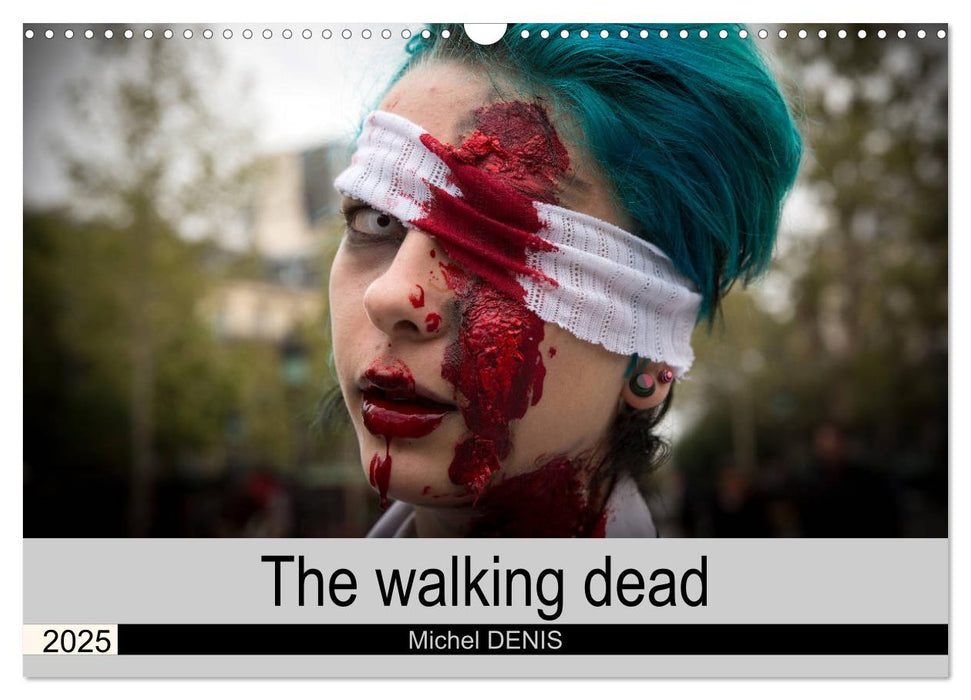 The walking dead (CALVENDO Monthly Calendar 2025)