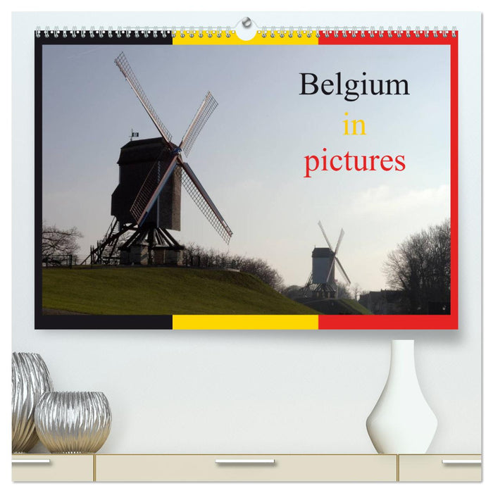 Belgium in pictures (CALVENDO Premium-Calendar 2025)