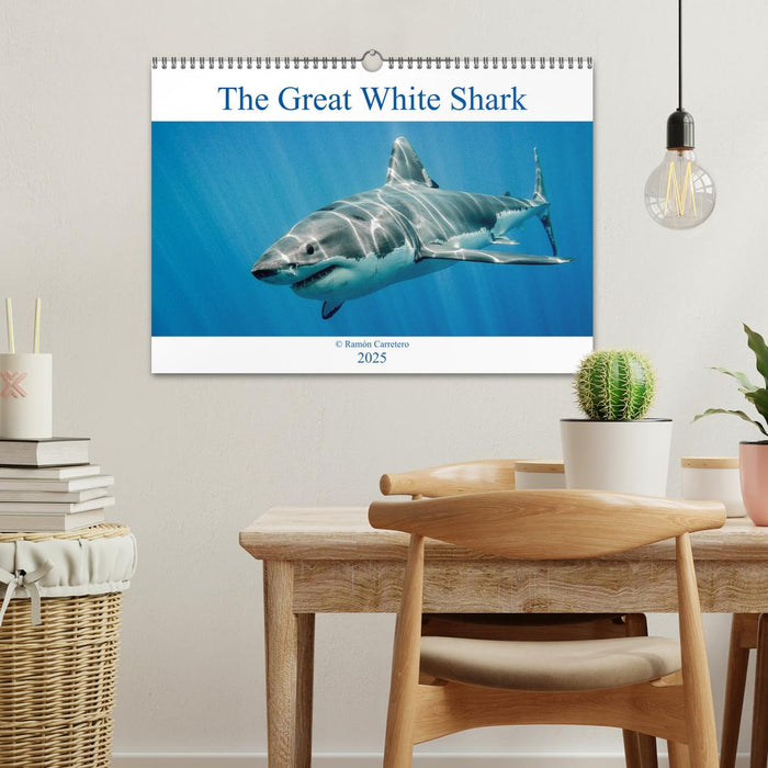 The Great White Shark: King of the Ocean (CALVENDO Monthly Calendar 2025)