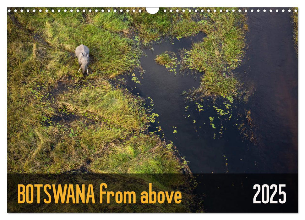 Botswana from above (CALVENDO Monthly Calendar 2025)