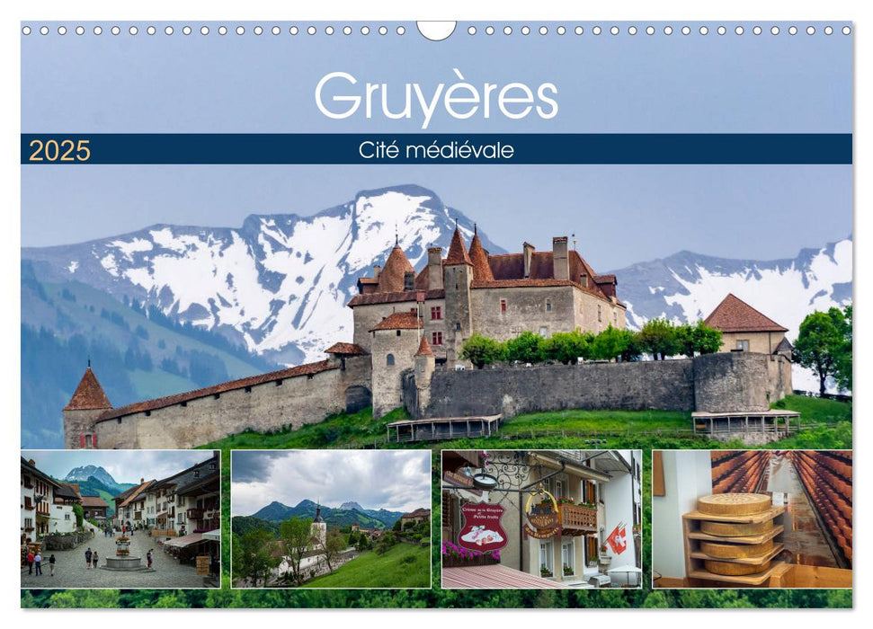 Gruyères, cité médiévale (CALVENDO Calendrier mensuel 2025)