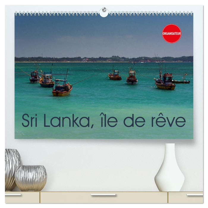 Sri Lanka, île de rêve (CALVENDO Calendrier supérieur 2025)