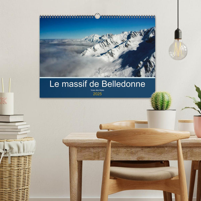 Le massif de Belledonne, vues sur les Alpes (CALVENDO Calendrier mensuel 2025)