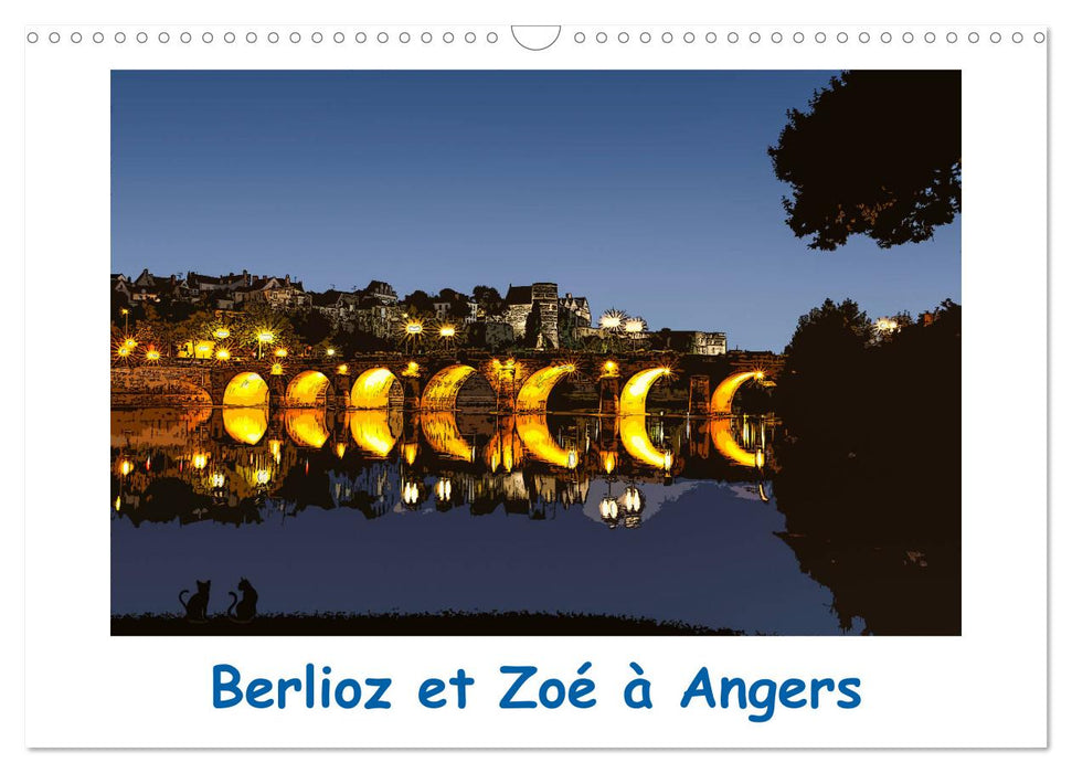 Berlioz et Zoé à Angers (CALVENDO Calendrier mensuel 2025)