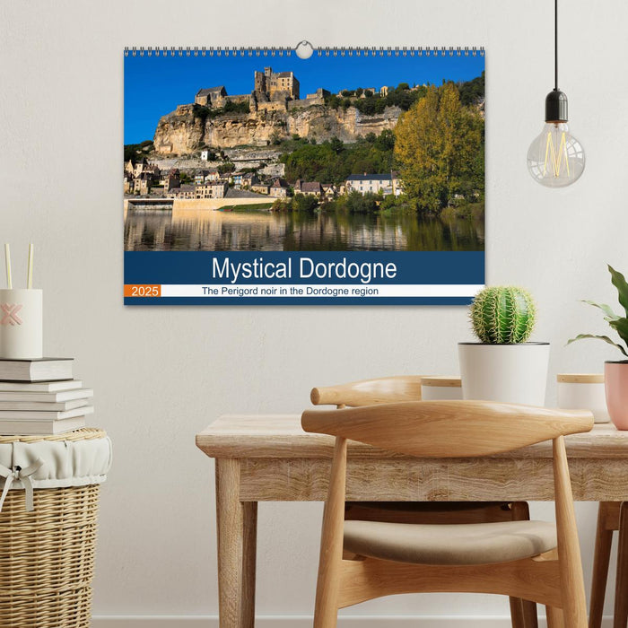 Mystical Dordogne (CALVENDO Monthly Calendar 2025)