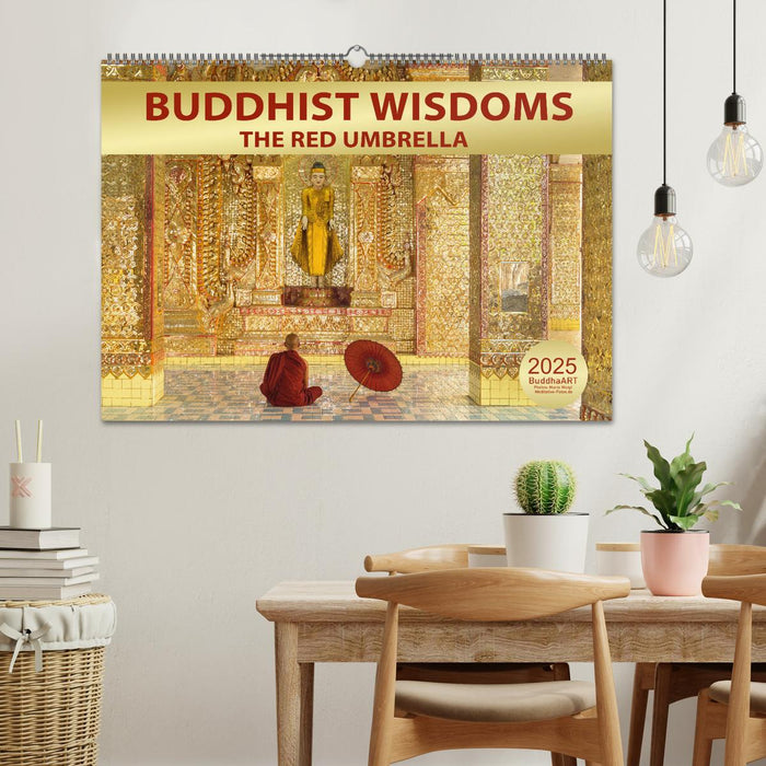 BUDDHIST WISDOMS - THE RED UMBRELLA (CALVENDO Monthly Calendar 2025)