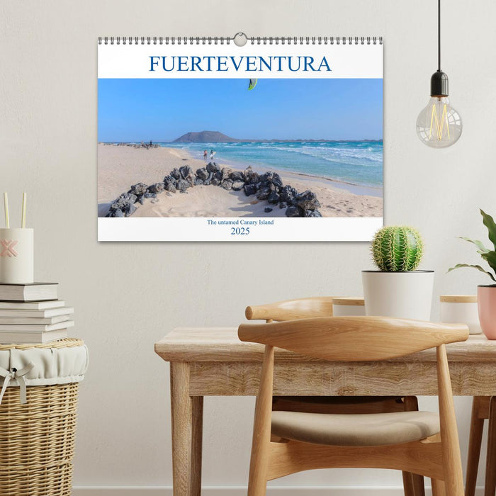 Fuerteventura, the untamed Canary Island (CALVENDO Monthly Calendar 2025)