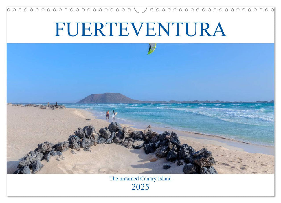 Fuerteventura, the untamed Canary Island (CALVENDO Monthly Calendar 2025)