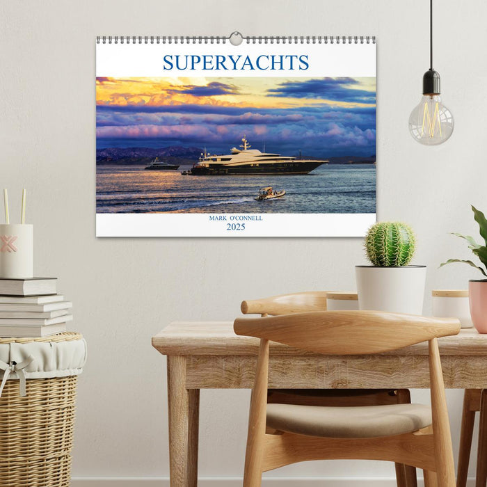 SUPERYACHTS (CALVENDO Monthly Calendar 2025)