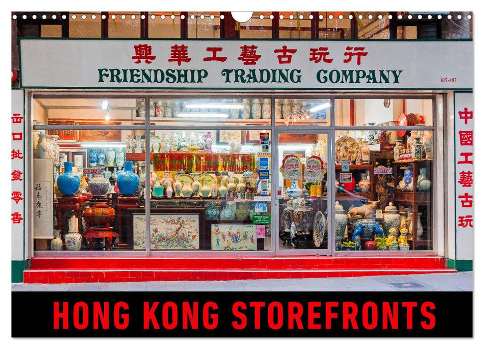 Hong Kong Storefronts (CALVENDO Monthly Calendar 2025)