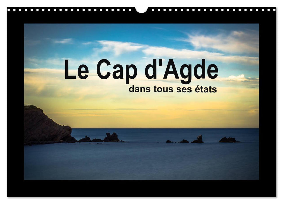 Le Cap d'Agde dans tous ses états (CALVENDO Calendrier mensuel 2025)