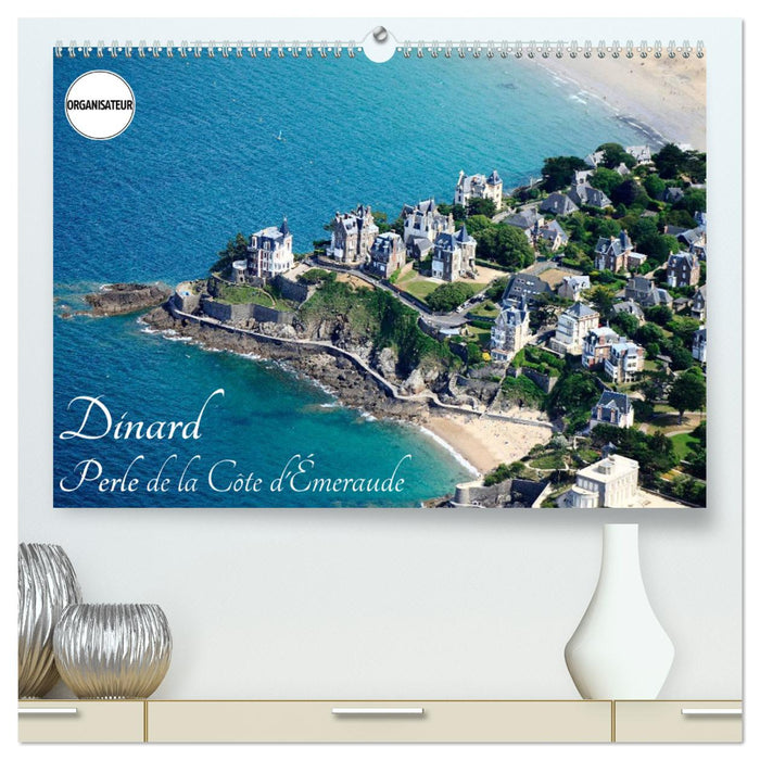 Dinard Perle de la Côte d'Émeraude (CALVENDO Calendrier supérieur 2025)