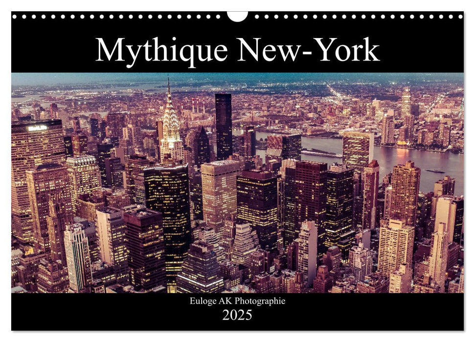 Mythique New-York (CALVENDO Calendrier mensuel 2025)