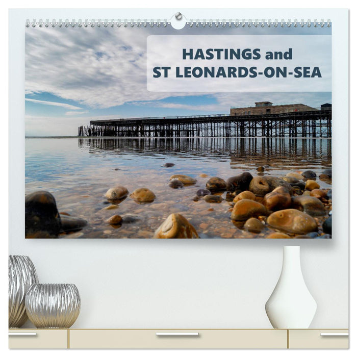 Photographs of Hastings and St Leonards (CALVENDO Premium-Calendar 2025)