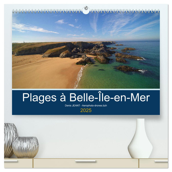 Plages à Belle-île-en-mer (CALVENDO Calendrier supérieur 2025)