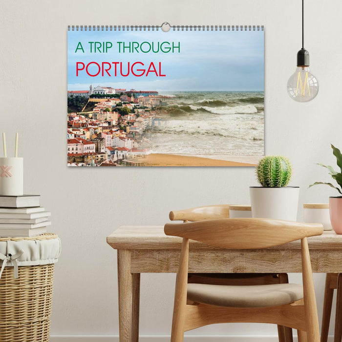 A Trip Through Portugal (CALVENDO Monthly Calendar 2025)