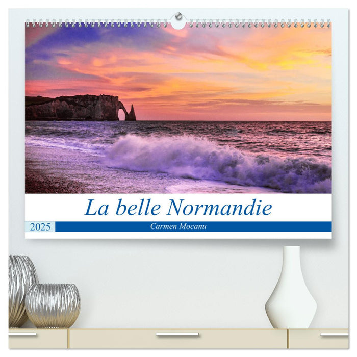 La belle Normandie (CALVENDO Calendrier supérieur 2025)