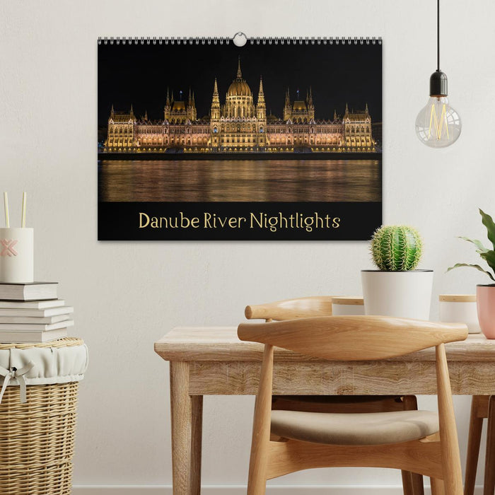 Danube River Nightlights (CALVENDO Monthly Calendar 2025)